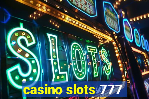 casino slots 777