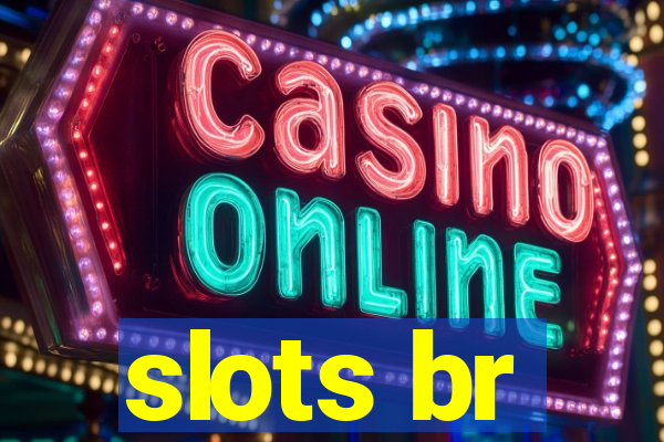 slots br