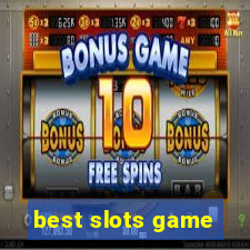 best slots game