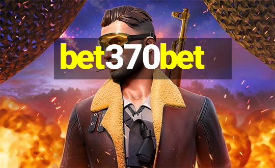 bet370bet