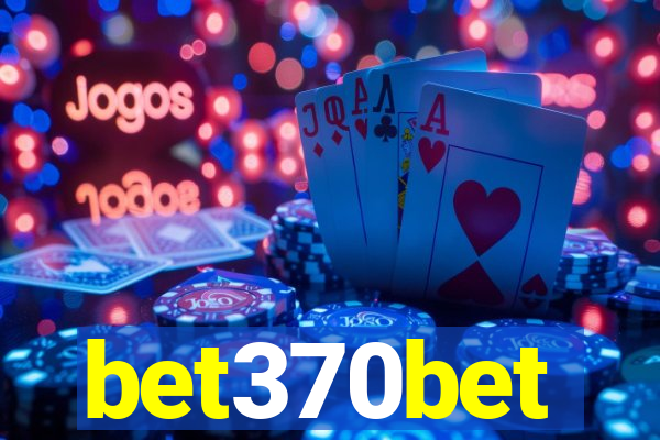 bet370bet