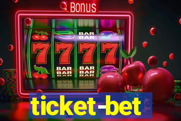 ticket-bet