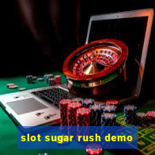 slot sugar rush demo