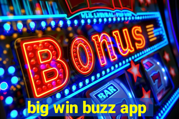 big win buzz app