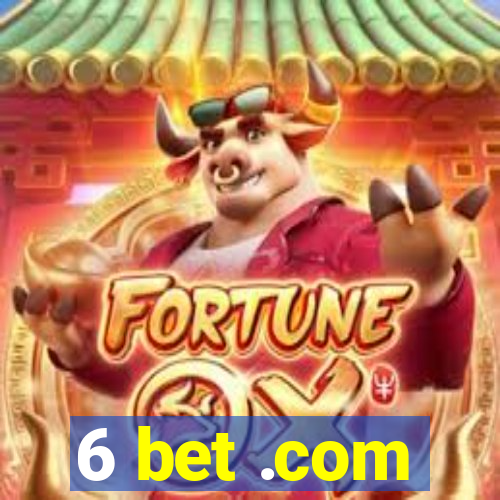 6 bet .com