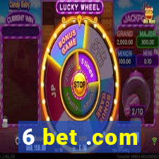 6 bet .com