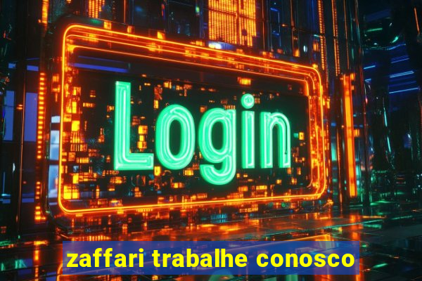 zaffari trabalhe conosco