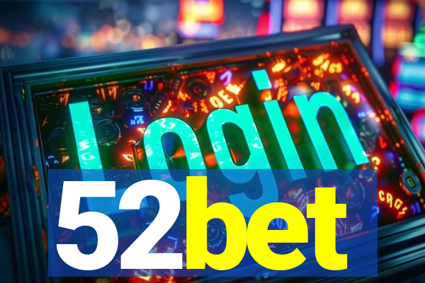 52bet