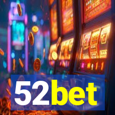 52bet