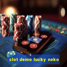 slot demo lucky neko