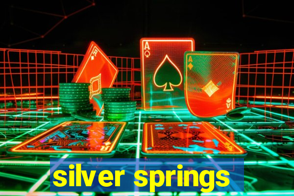 silver springs