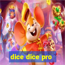 dice dice pro