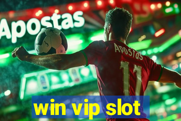 win vip slot