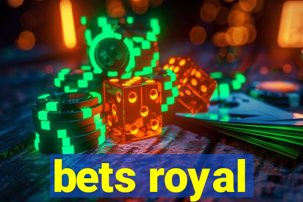 bets royal