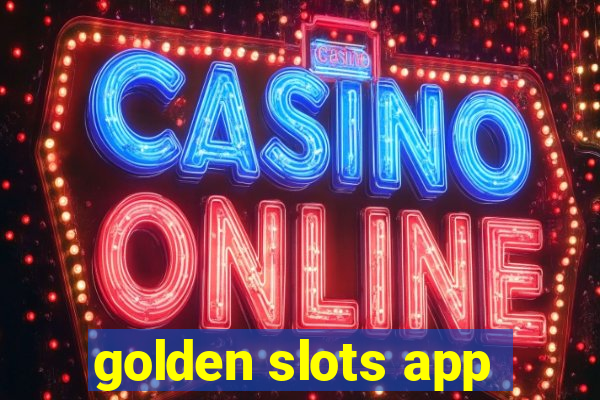 golden slots app