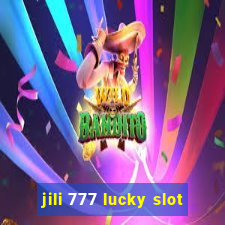 jili 777 lucky slot