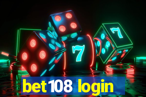 bet108 login