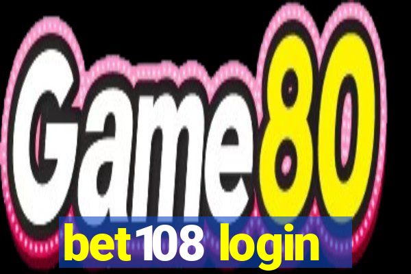 bet108 login