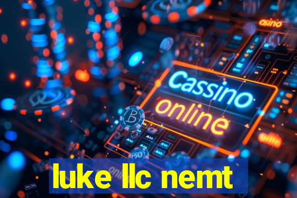 luke llc nemt