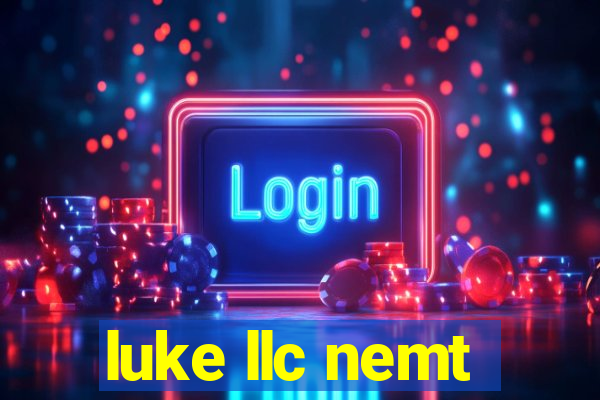 luke llc nemt