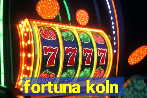 fortuna koln