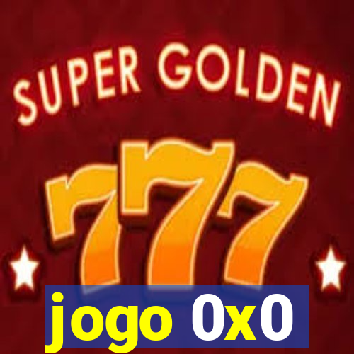 jogo 0x0