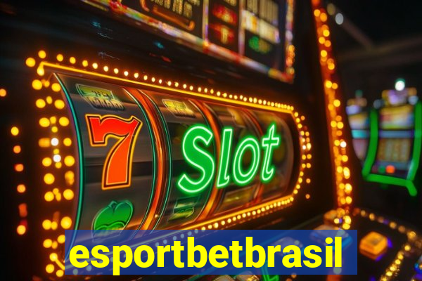 esportbetbrasil