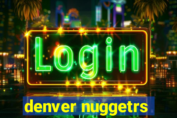 denver nuggetrs