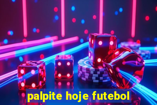 palpite hoje futebol