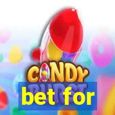 bet for