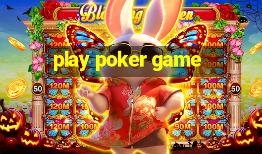 play poker game