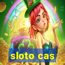 sloto cas