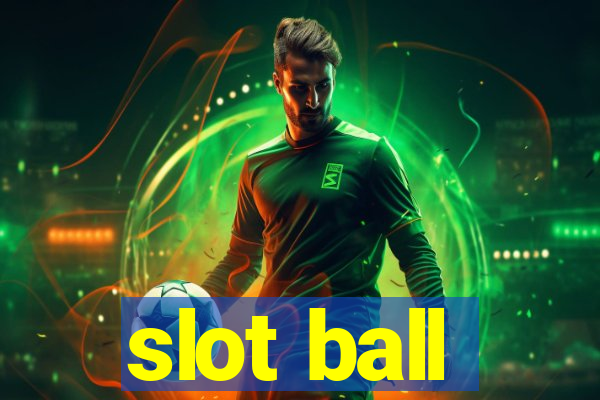 slot ball