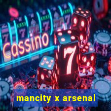 mancity x arsenal