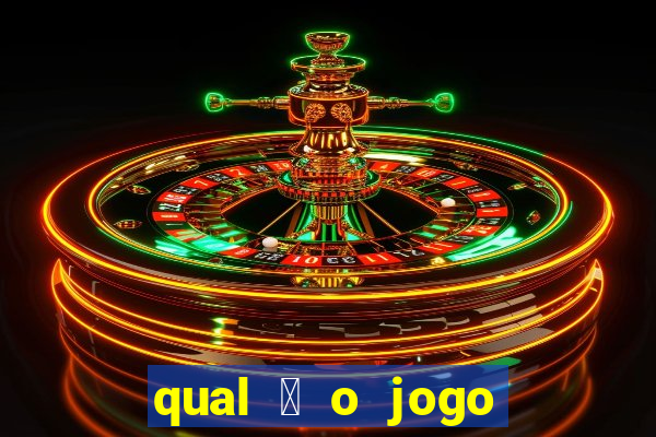 qual 茅 o jogo do tigrinho