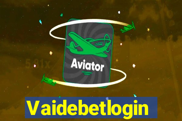 Vaidebetlogin