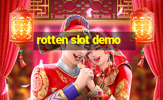 rotten slot demo