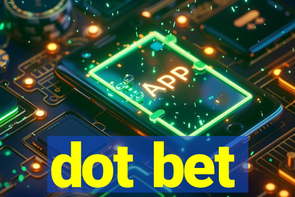 dot bet