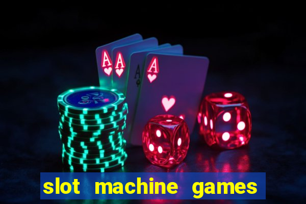 slot machine games for pc