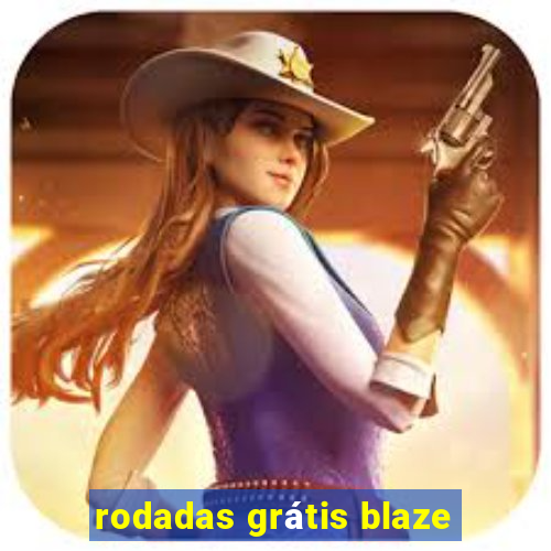 rodadas grátis blaze