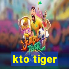 kto tiger