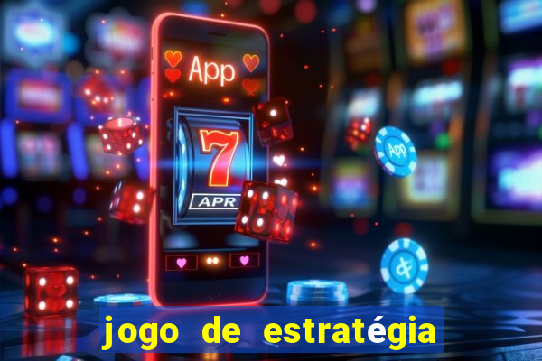 jogo de estratégia de guerra para android