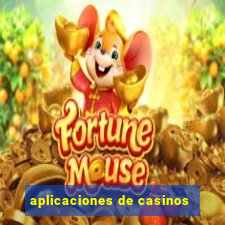 aplicaciones de casinos