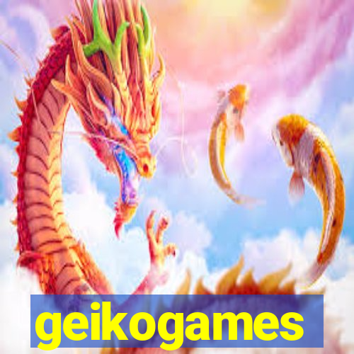 geikogames