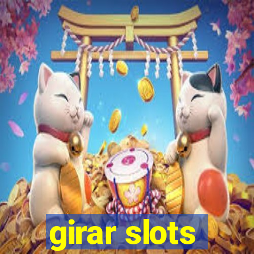 girar slots