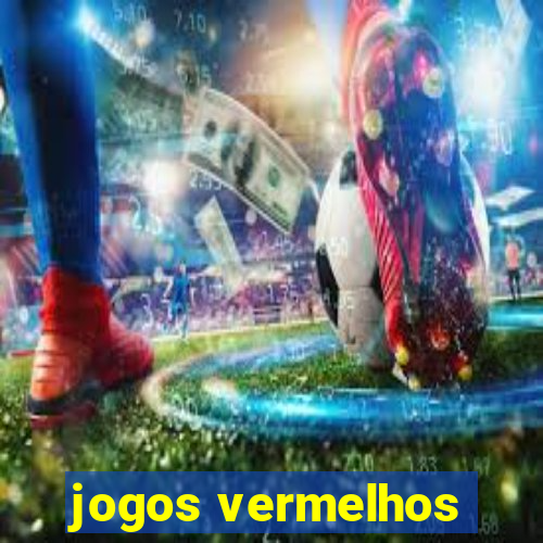 jogos vermelhos