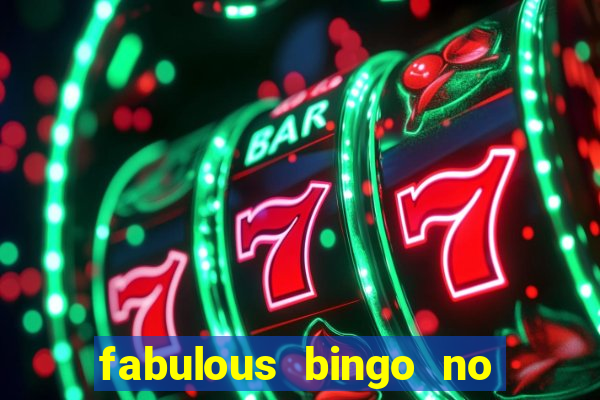 fabulous bingo no deposit bonus code