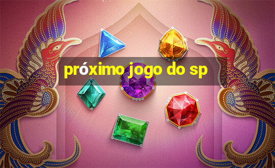 próximo jogo do sp