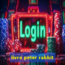 livro peter rabbit