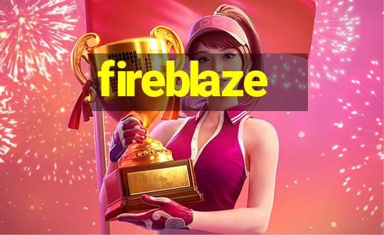 fireblaze